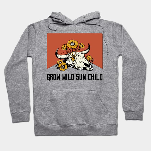 Grow Wild Sun Child Flower Cow Skull Hoodie by AnnetteNortonDesign